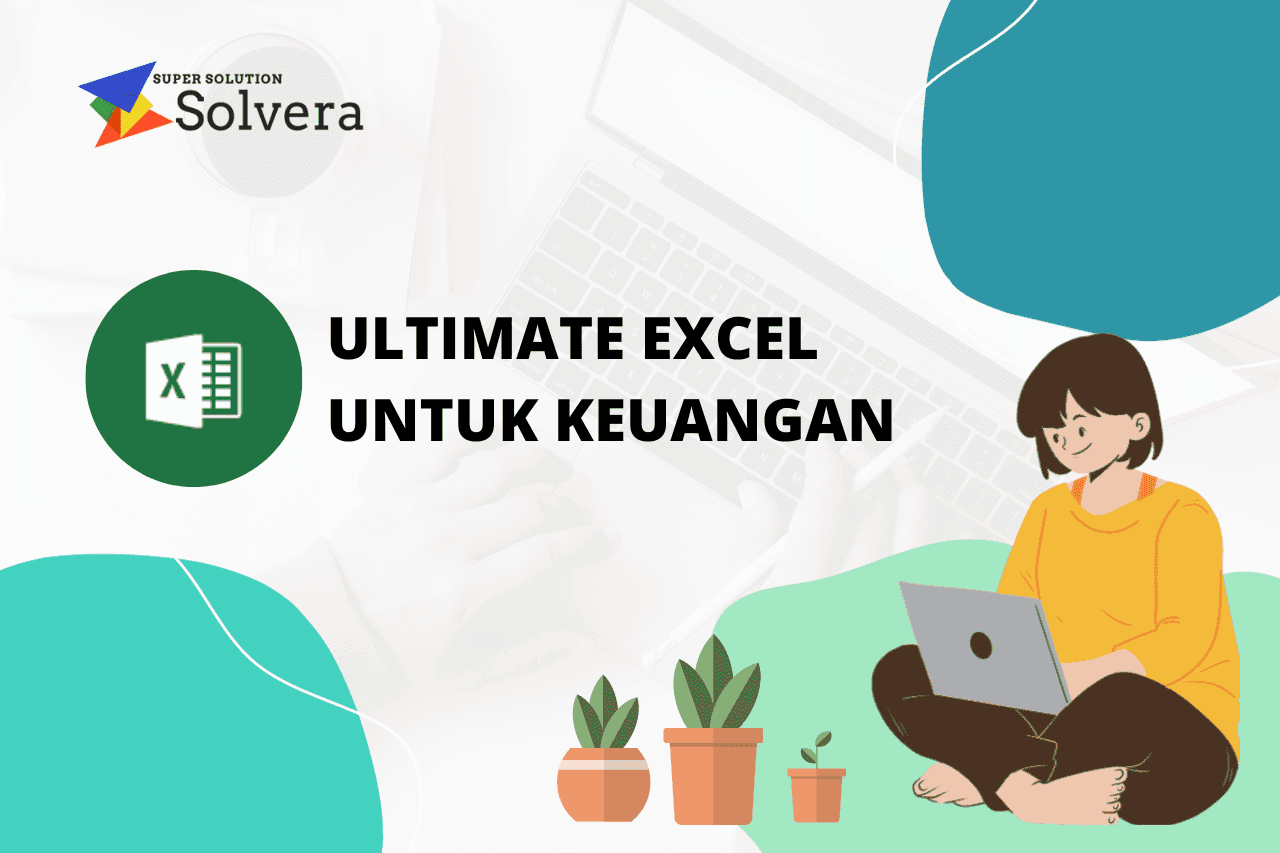 Ultimate Excel untuk Keuangan Bisnis